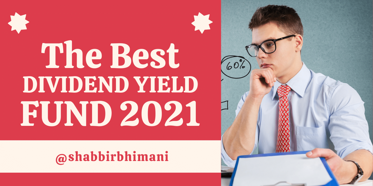Best Dividend Yield Funds 2021
